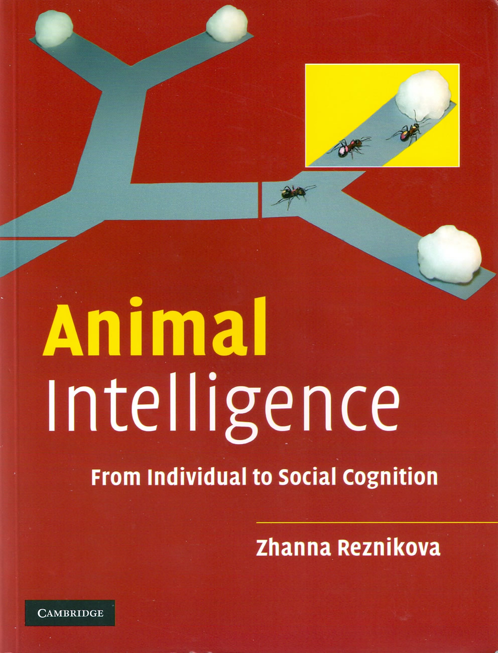 Portada libro Zhanna Reznikova (2007) "Animal Intelligence". Cambridge, UK. 472 pp.