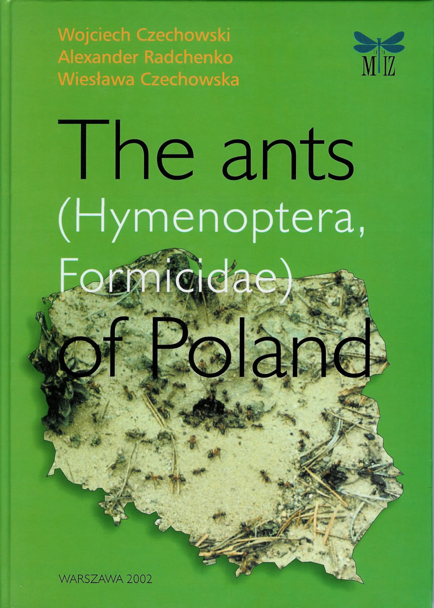 Portada libro: Czechowski W, Radhenko A, Czechowska W (2002) The Ants of Poland. Studio 1, Warszawa. 200 pp.