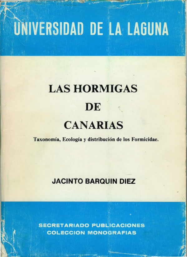 Las hormigas de Canarias (Jacinto Barquin)